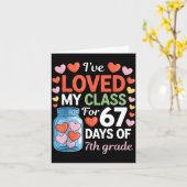 Loved My Cl For 67 Days Of 7th Grade Valentine's D カード (黄色い花)