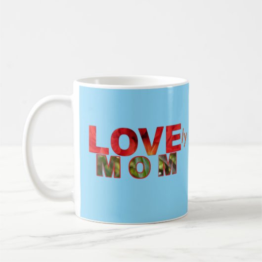 LOVEly MOM Mothers Day Gift コーヒーマグカップ (左)