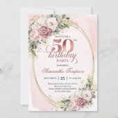 Lovely Rose Gold Blush Flowers 50th Birthday Party 招待状 (正面)