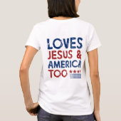 Loves Jesus and America Too Shirt Tシャツ (裏面)