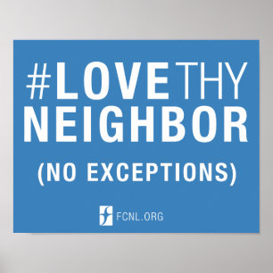 #LoveThyNeighborポスター ポスター