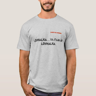 lövhalka tシャツ