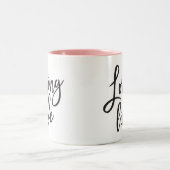 LOVING LIFEブラックスクリプミニマルト前向き引用文 ツートーンマグカップ (中央)