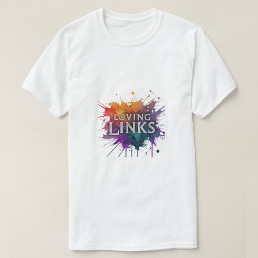 「Loving Links」はTシャツ魅力的デザイン Tシャツ (デザイン正面)