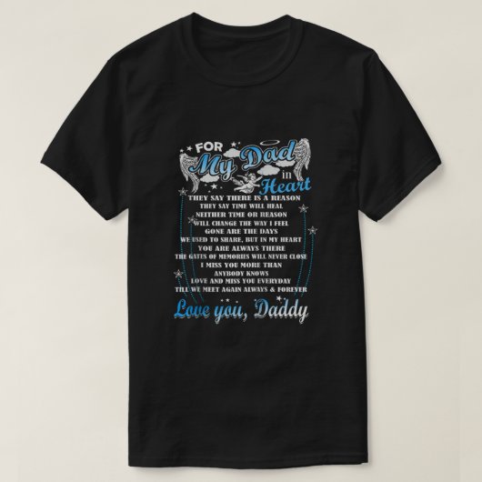 Loving Memorial私のパパTシャツは私のパパのために住んでいる Tシャツ (デザイン正面)