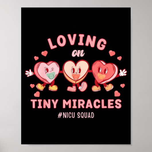 Loving On Tiny Miracles Nicu Squad Valentines Neon ポスター (正面)