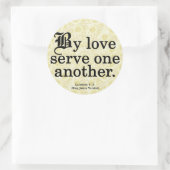 Loving Service Galatians 5-13 ラウンドシール (バッグ)