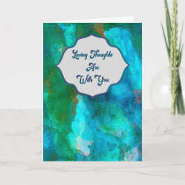 Loving Thoughts — Teal Watercolor Sympathy Card カード