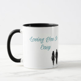 Loving You Is Easy – Romantic Love Quote Mug マグカップ