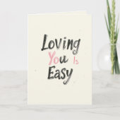 Loving You Is Easy Valentines day カード (正面)