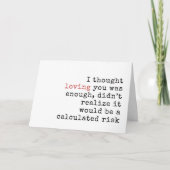 Loving You Was a Calculated Risk Valentine シーズンカード (正面)