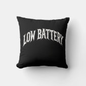 LOW BATTERY Distorted Gothic Text Design クッション (正面)