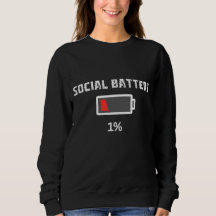 Low Battery Funny Hoodie –Social Energy Sweatshirt
