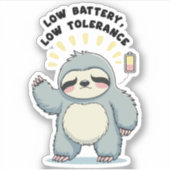 Low Battery Low Tolerance – Social battery Mood シール (正面)