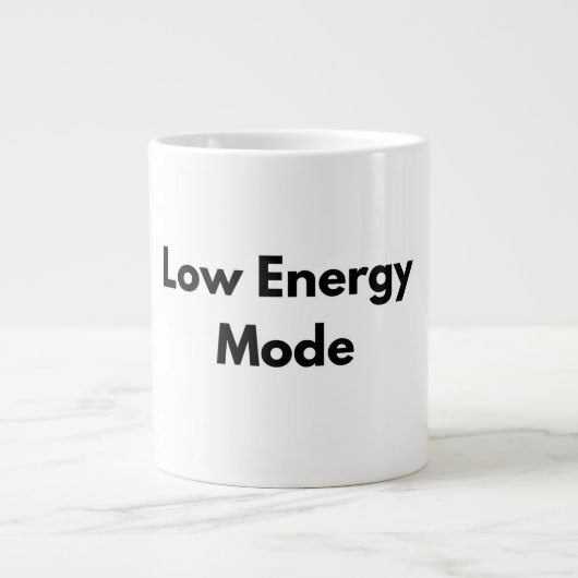 Low Energy Mode Minimal Typography Mug ジャンボコーヒーマグカップ (正面)