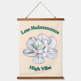 Low Maintenance High Vibe 吊り下げ型タペストリー
