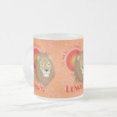 Löwe 23. Juli bis 22. August Tasse フロストグラスマグカップ (正面左)