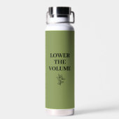 Lower the Volume Sage Green Water Bottle | Bamboo  ウォーターボトル (背面)