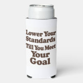 Lower Your Standards Until You Meet Your Goal スリム缶クーラー (Seltzer裏面)