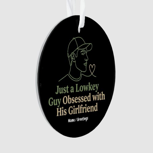 Lowkey Guy Obsessed With His Girlfriend Minimalist オーナメント (正面)