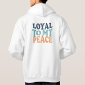 Loyal to My Peace Men's Hoodies パーカ (裏面)