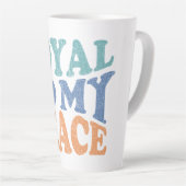 Loyal to My Peace Mugs & Cups カフェラテマグ (右アングル)