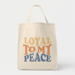 Loyal to My Peace Tote Bag トートバッグ