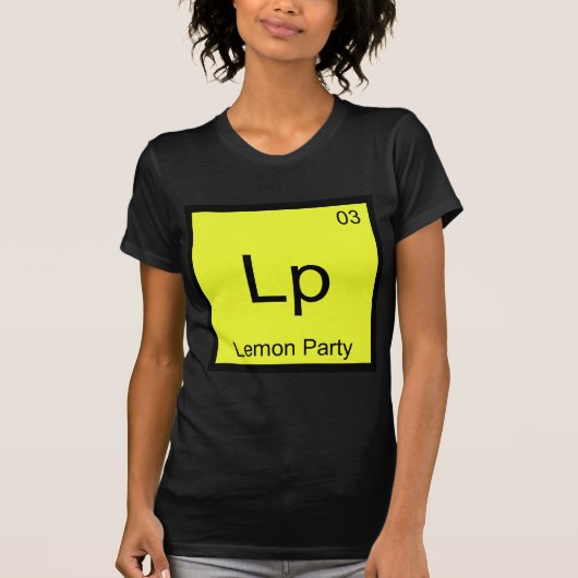 Lp - レモンパーティー 化学元素記号ミームTシャツ Tシャツ (正面)