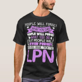 LPN誇りを持ったナースシャツ Tシャツ (正面)