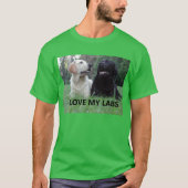 LR I Love My Labs with Love My Labs写真 Tシャツ (正面)