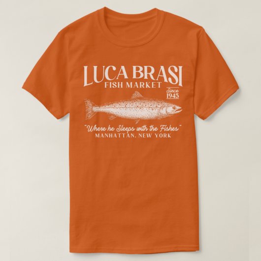 luca brasi魚市場Tシャツ Tシャツ (デザイン正面)