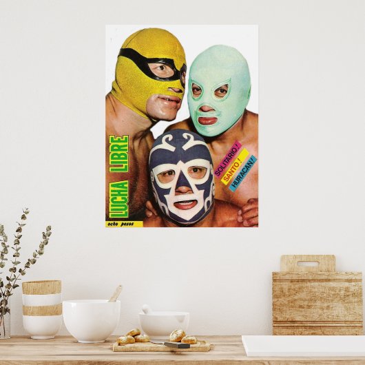 Lucha Libre Trio ポスター (キッチン)