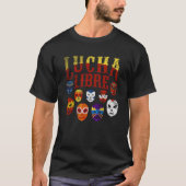 Luchador Masks Lucha Libre  2 Tシャツ (正面)