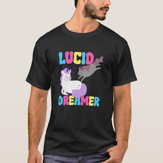 Lucid Dreamer Unicorn Spiritual Lucid Dream Dreami Tシャツ (正面)