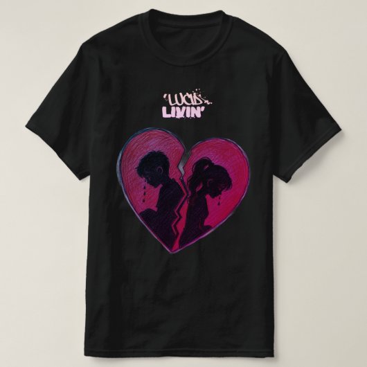 'Lucid Livin' ハートブレイク Tシャツ (デザイン正面)