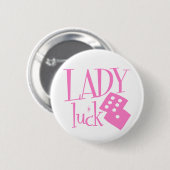 Luck Dice女性 缶バッジ (正面&裏面)