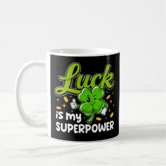 Luck Is My Superpower コーヒーマグカップ