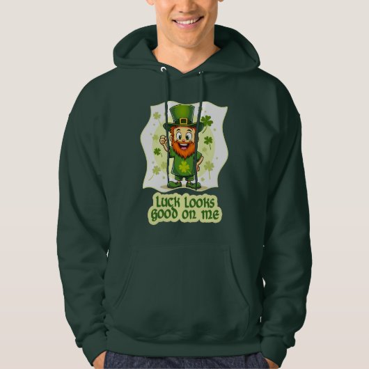 Luck Looks Good on Me St Patrick’s Day - Moletons パーカ (正面)