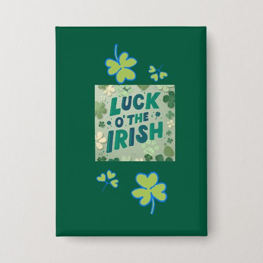 Luck o the Irish 缶バッジ (正面)