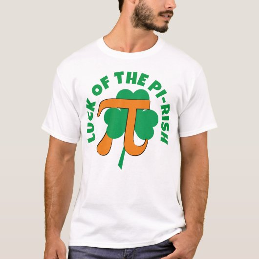 LUCK OF THE PI RISH St Patrick's Day Pi Day Tシャツ (正面)