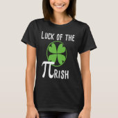 Luck of The Pirish Pi Day St Patricks Day Math Tシャツ (正面)