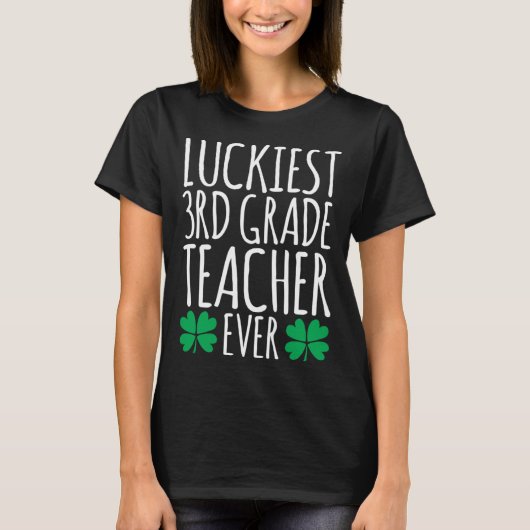 Luckiest 3rd Grade Teacher Ever  St Patricks Day Tシャツ (正面)