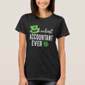 Luckiest Accountant Ever Accounting CPA St Patrick Tシャツ (正面)