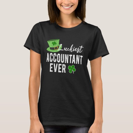 Luckiest Accountant Ever Accounting CPA St Patrick Tシャツ (正面)