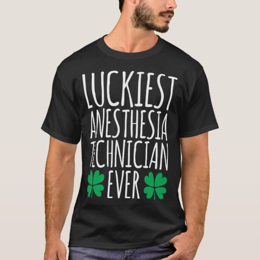 Luckiest Anesthesia Technician Ever  St Patricks D Tシャツ (正面)