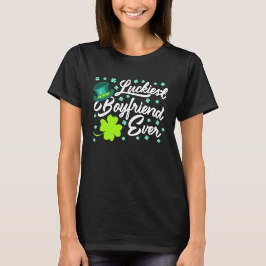 Luckiest Boyfriend Ever Valentine's Day St Patrick Tシャツ (正面)