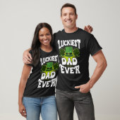 Luckiest Dad ever St Patrick's Day Dad Tシャツ (ユニセックス)