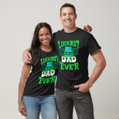 Luckiest Dad ever St Patrick's Day Dad Tシャツ (ユニセックス)