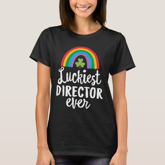 Luckiest Director Ever St Patrick Day Shamrocks  Tシャツ (正面)
