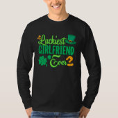 Luckiest Girlfriend Ever St Patricks Day Cute Wome Tシャツ (正面)